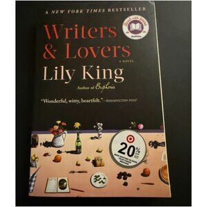 Writers & Lovers By Lily King Paperback Novel